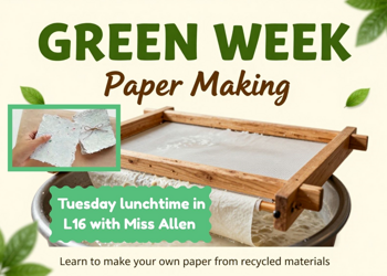 Green week paper making